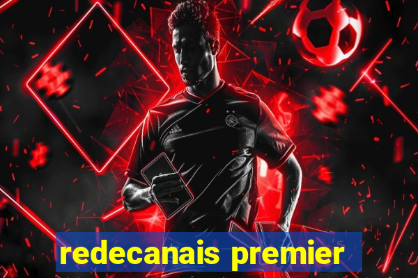 redecanais premier